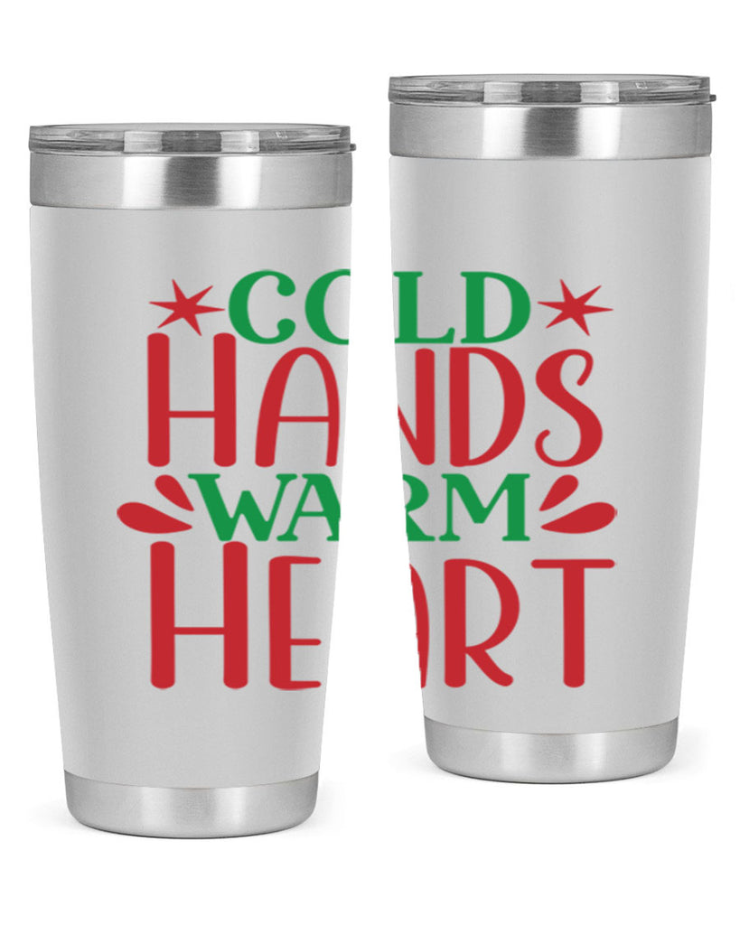 Cold Hands Warm Heart 49#- winter- Tumbler