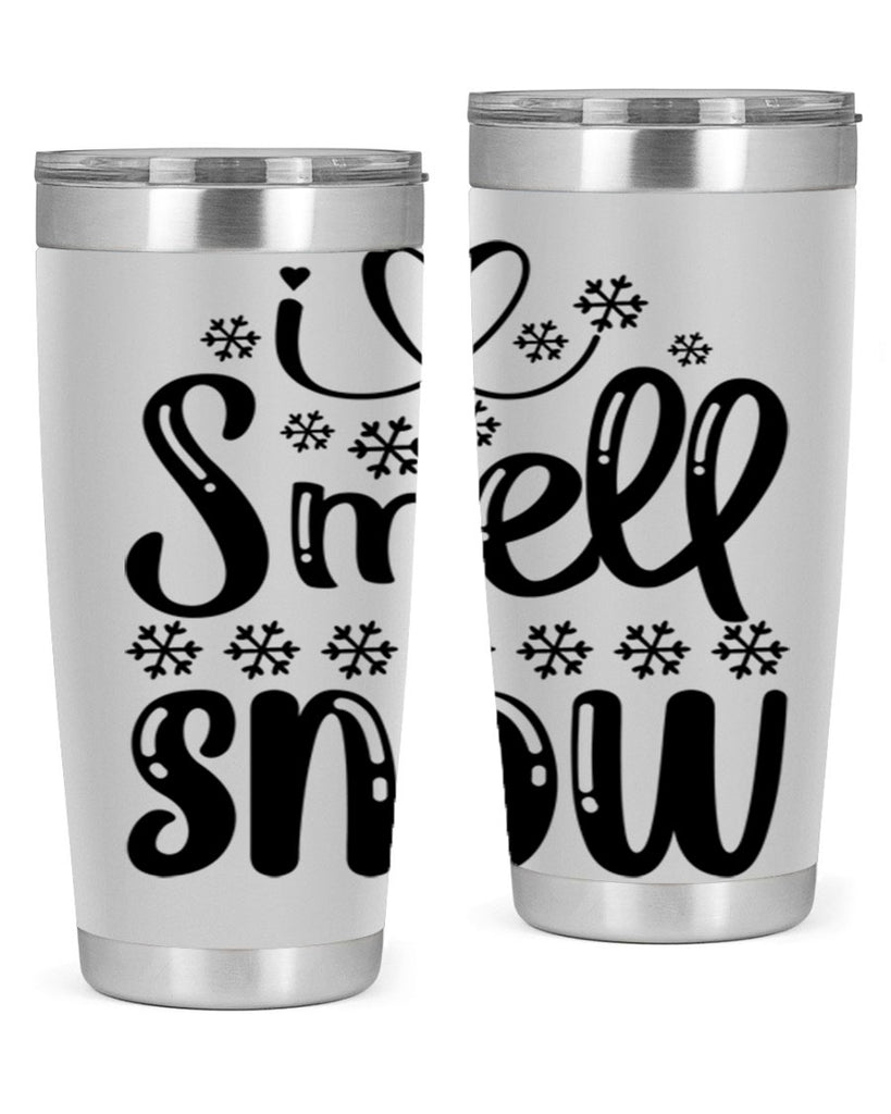 I Smell Snow 248#- winter- Tumbler