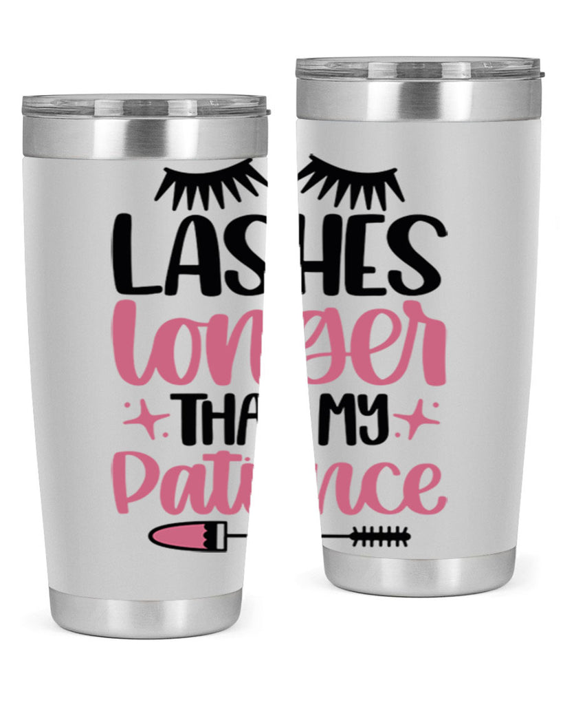 Lashes Longer Than My Patience Style 66#- make up- Tumbler