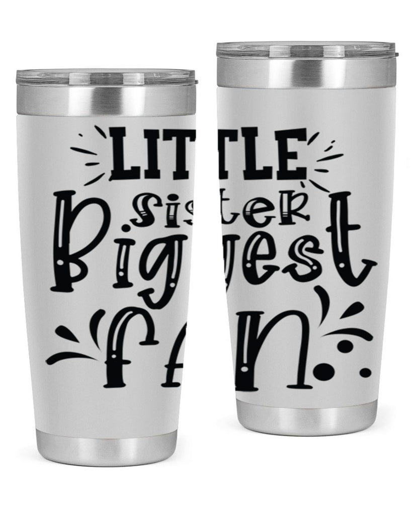 Little Sister Biggest Fan 2055#- baseball- Tumbler