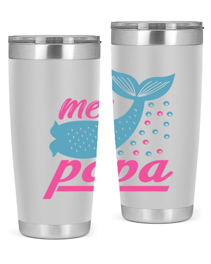 Mer Papa 344#- mermaid- Tumbler