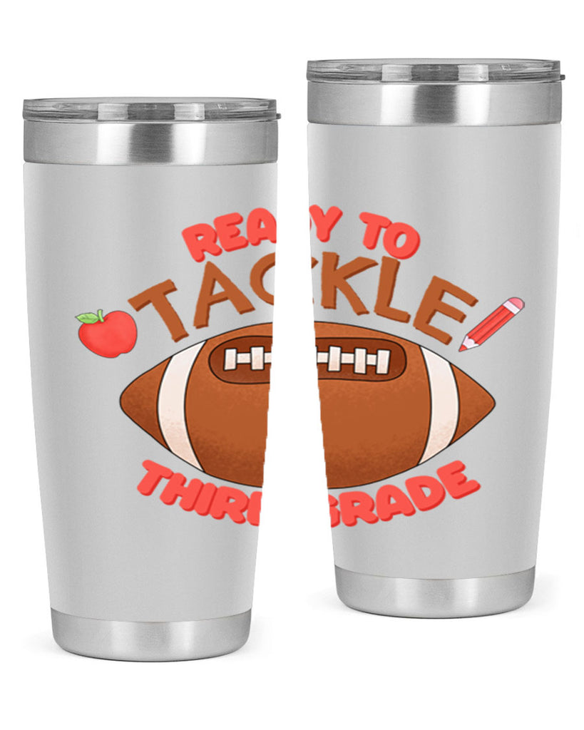 Ready to tackle 3rd Grade 22#- 3rd grade- Tumbler