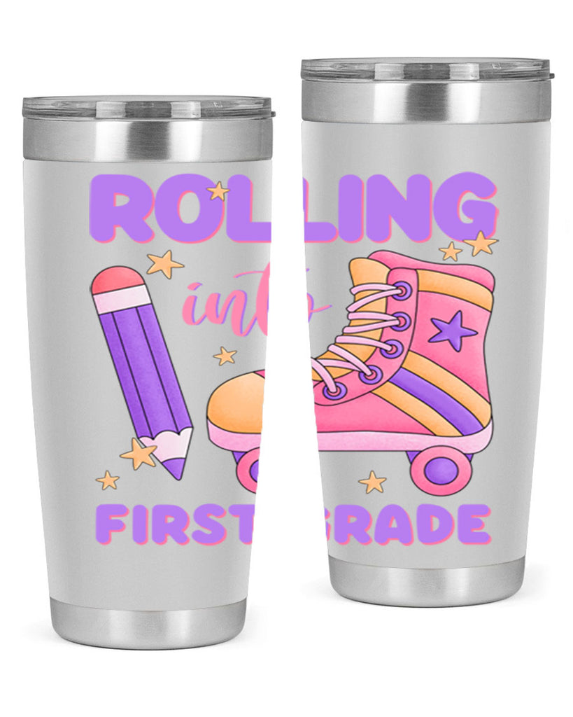Rolling into 1st Grade 1#- 1st grade- Tumbler