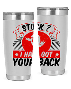 Stuck I have got your back Style 18#- duck- Tumbler