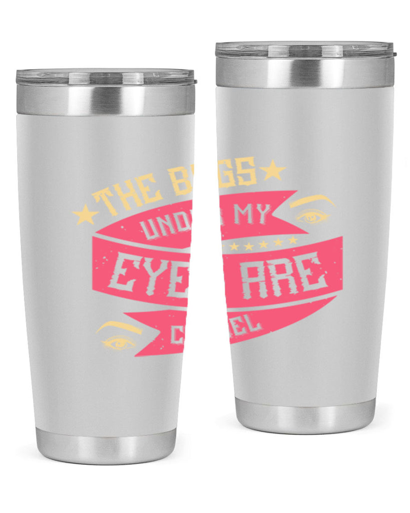 The bags under my eyes are Chanel Style 184#- make up- Tumbler