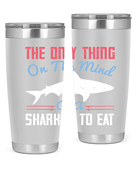 The only thing on the mind of a shark is to eat Style 18#- shark  fish- Tumbler