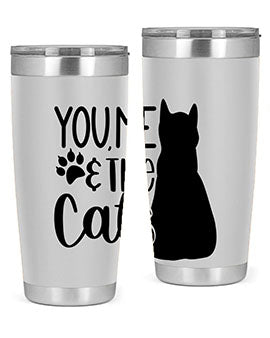 You Me The Cat Style 110#- cat- Tumbler