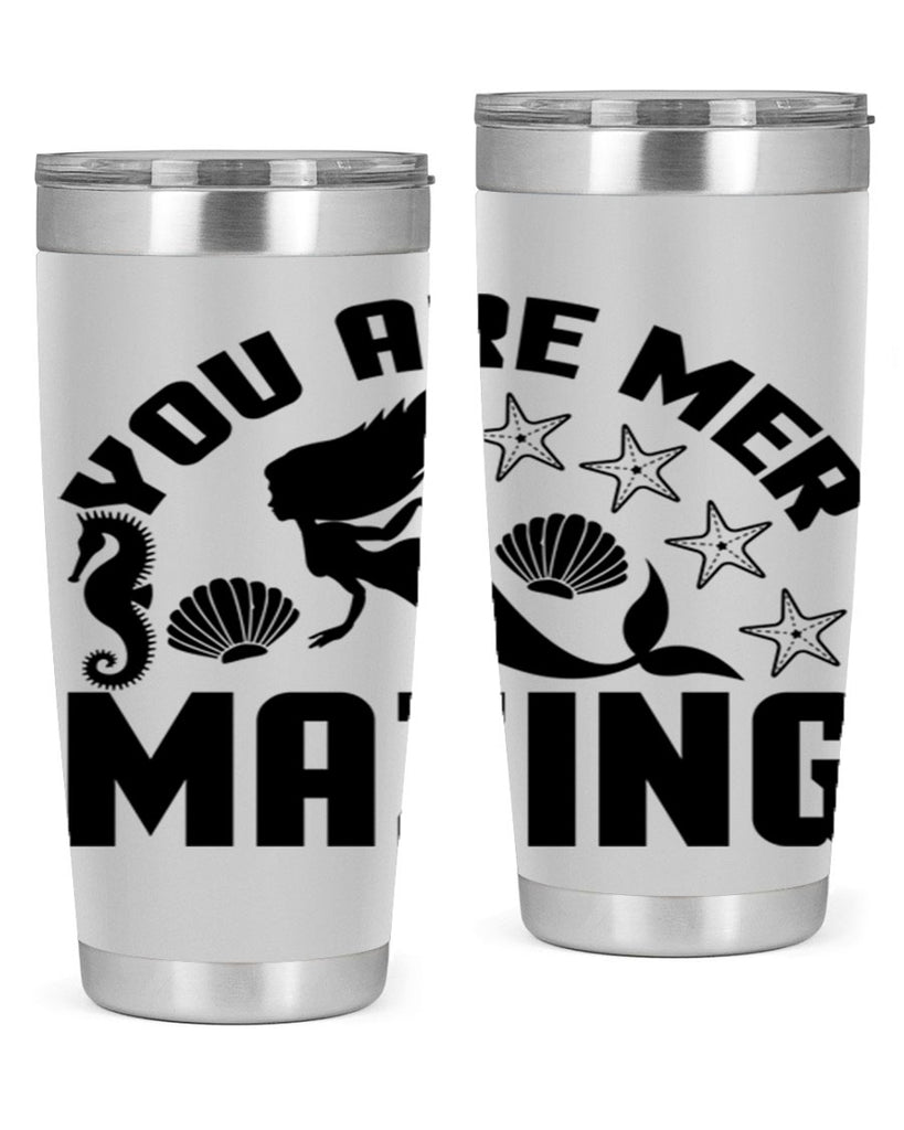 You are mer mazing 685#- mermaid- Tumbler