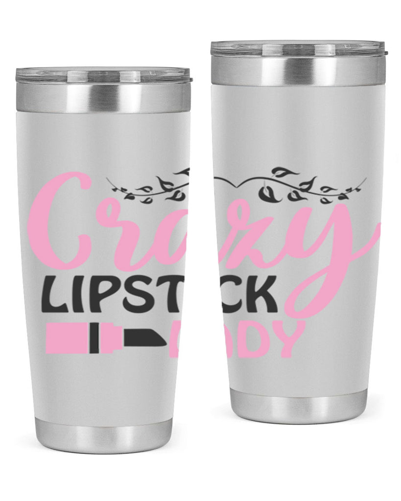 crazy lipstick lady Style 159#- make up- Tumbler
