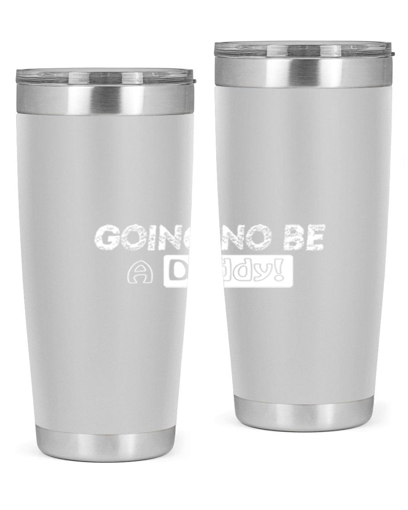 going to be a daddy 12#- dad- Tumbler