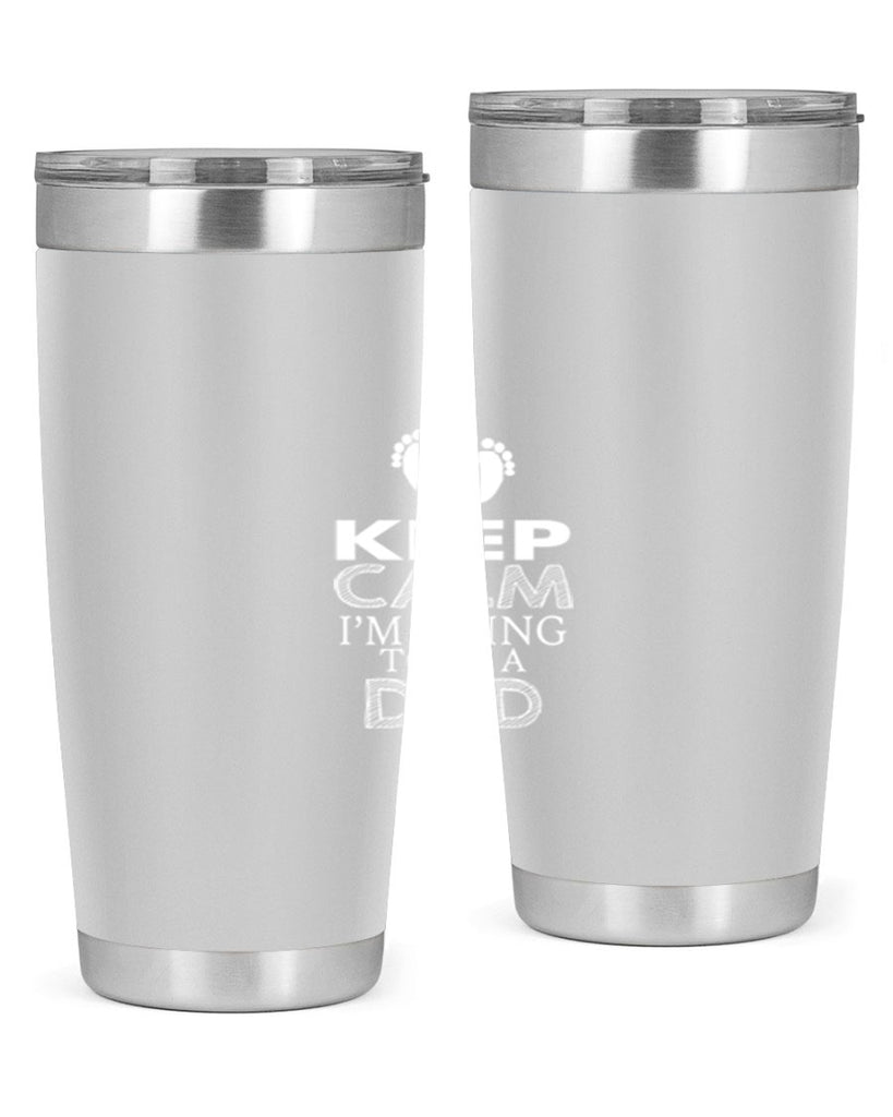 keep clam i am going to be a dad 2#- dad- Tumbler