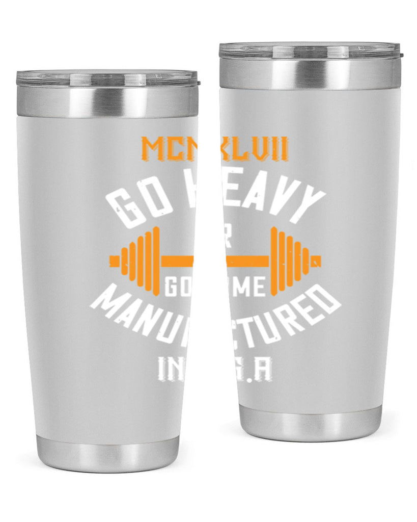 mcmxlvii go heavy or go home manufactured in 84#- gym- Tumbler