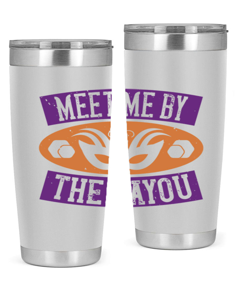 meet me by the bayou 45#- mardi gras- Tumbler