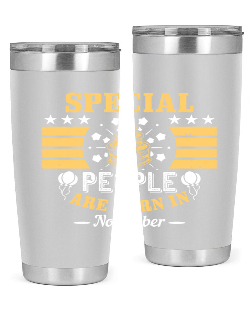 special people are born in november Style 38#- birthday- tumbler