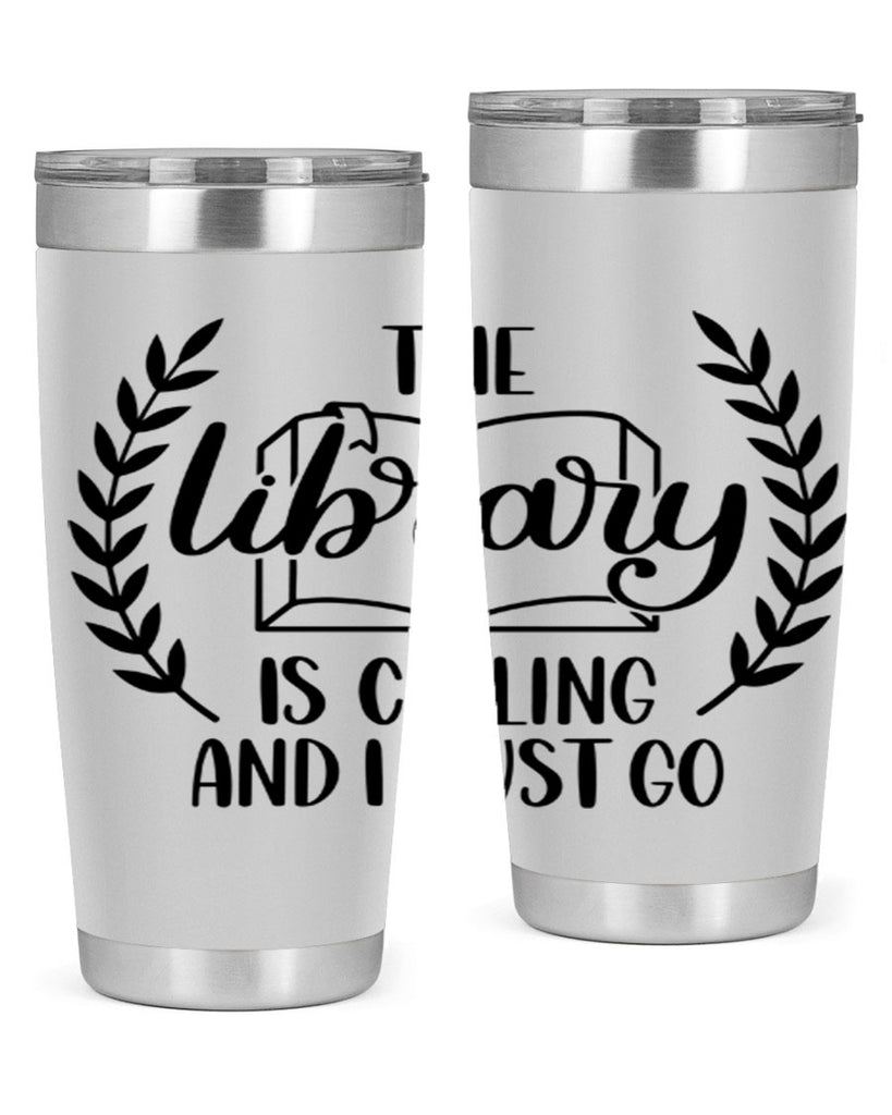 the library is calling and i must go 25#- reading- Tumbler