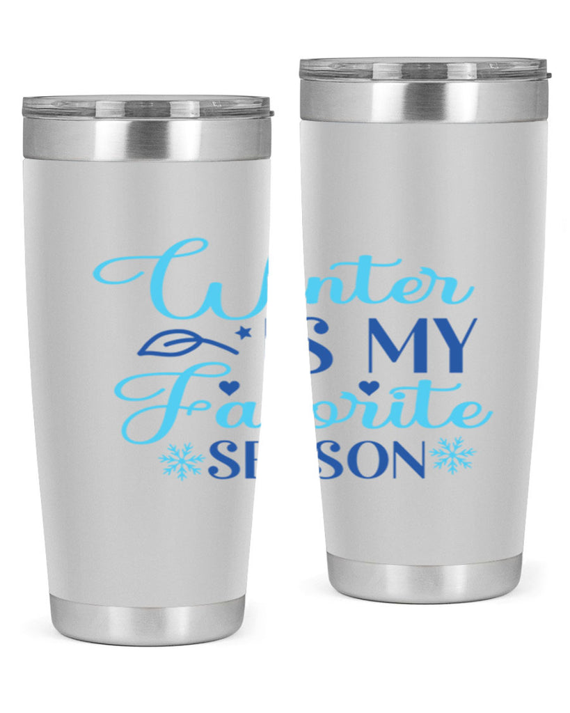 winter is my favorite season 511#- winter- Tumbler