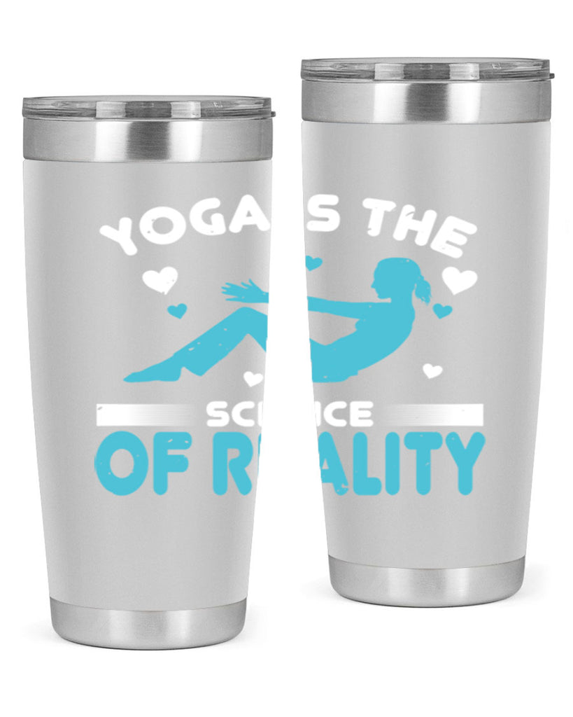 yoga is the science of reality 16#- yoga- Tumbler