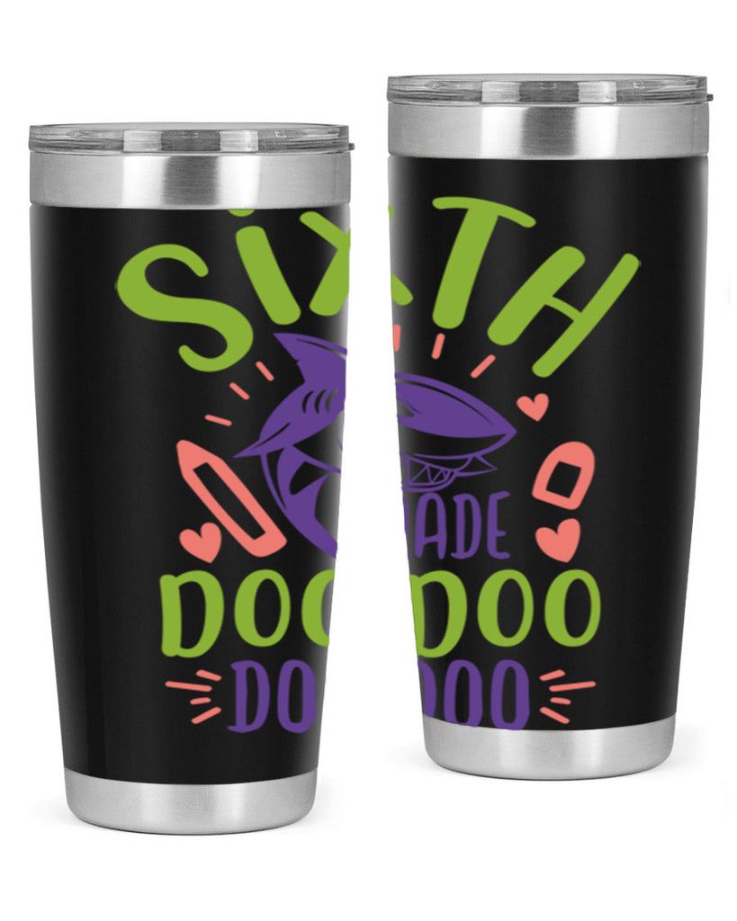 6th grade doo doo 1#- 6th grade- Tumbler