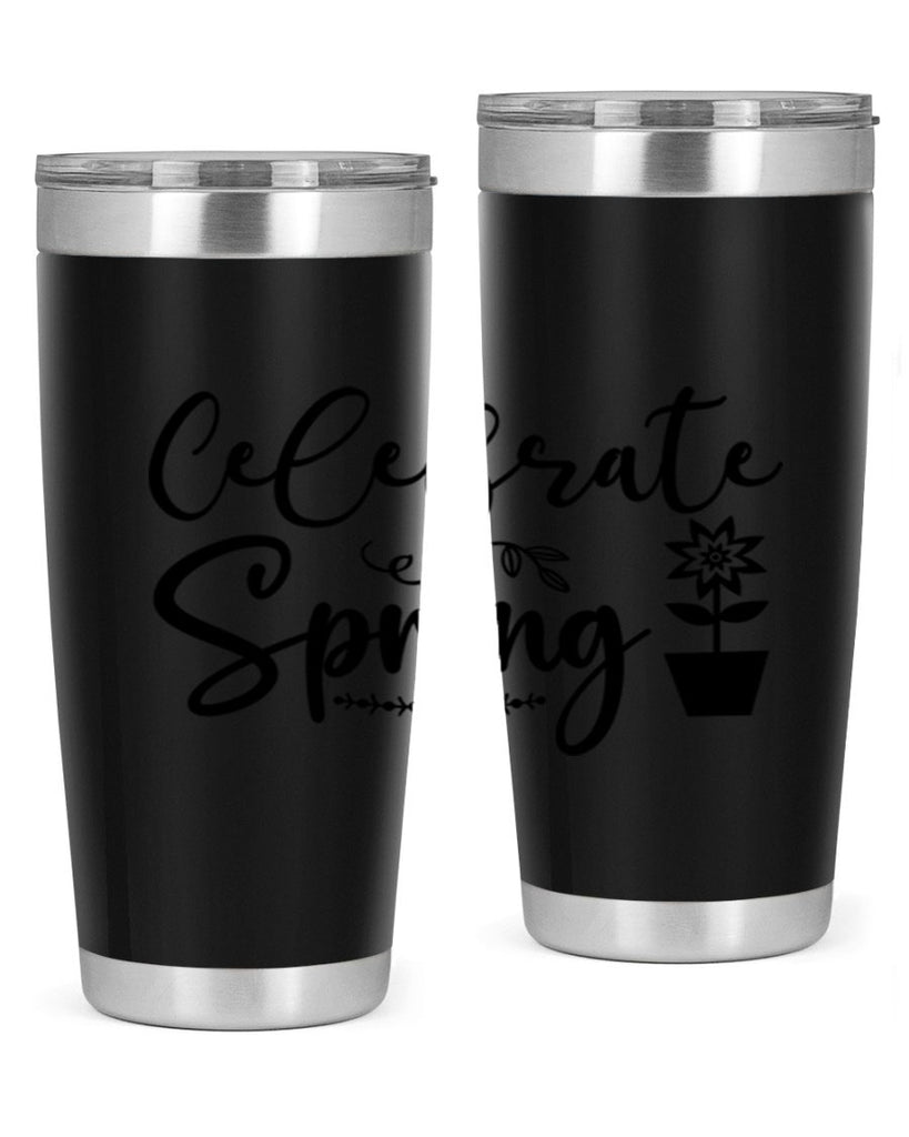 Celebrate Spring 101#- spring- Tumbler