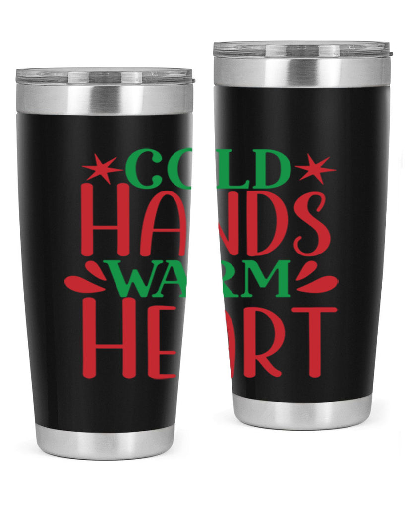 Cold Hands Warm Heart 49#- winter- Tumbler