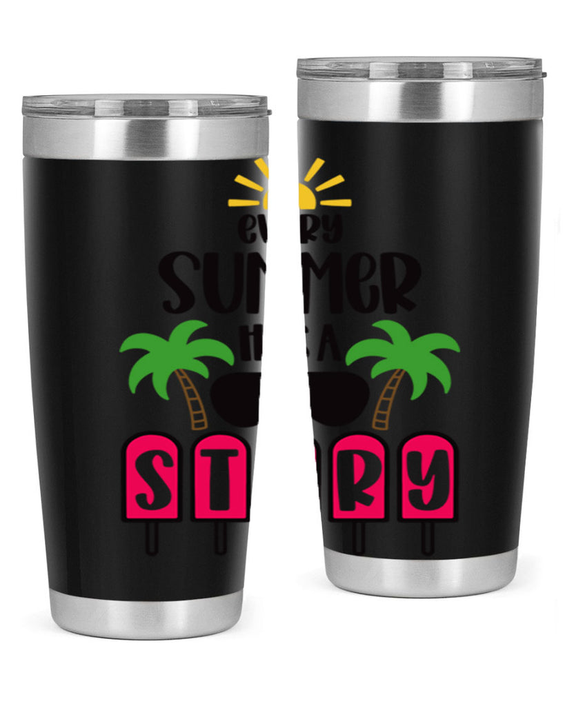 Every Summer Has A Story Style 46#- summer- Tumbler