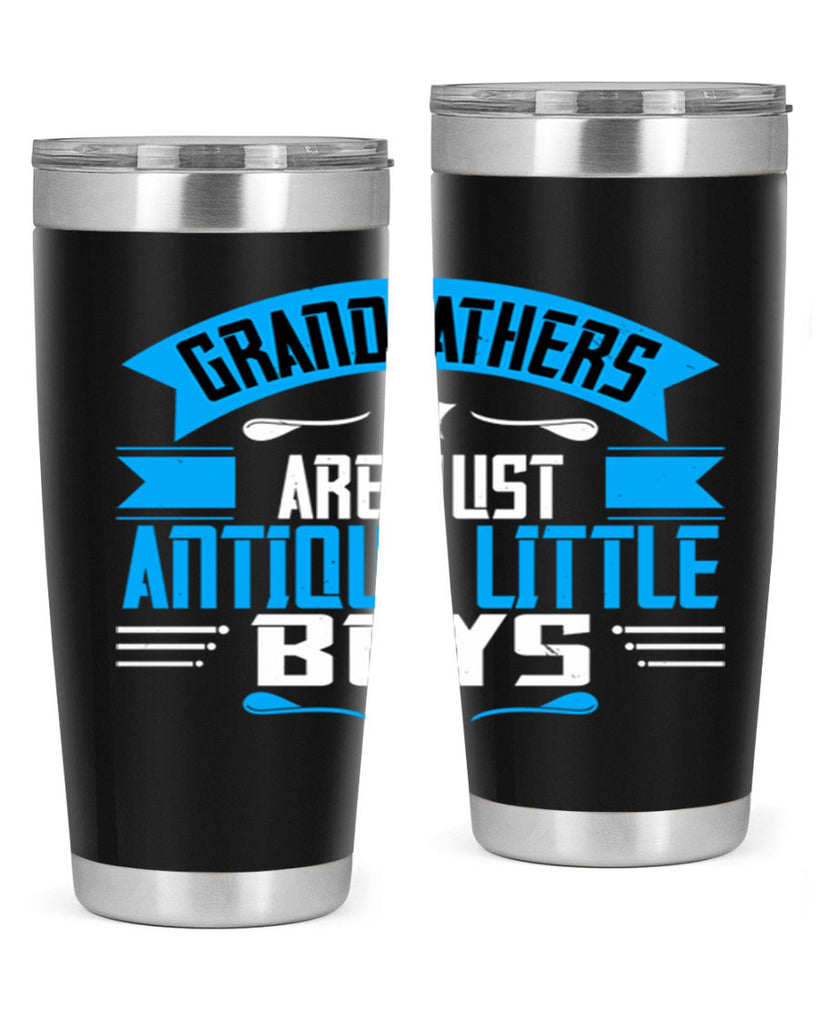 Grandfathers are just 122#- grandpa - papa- Tumbler