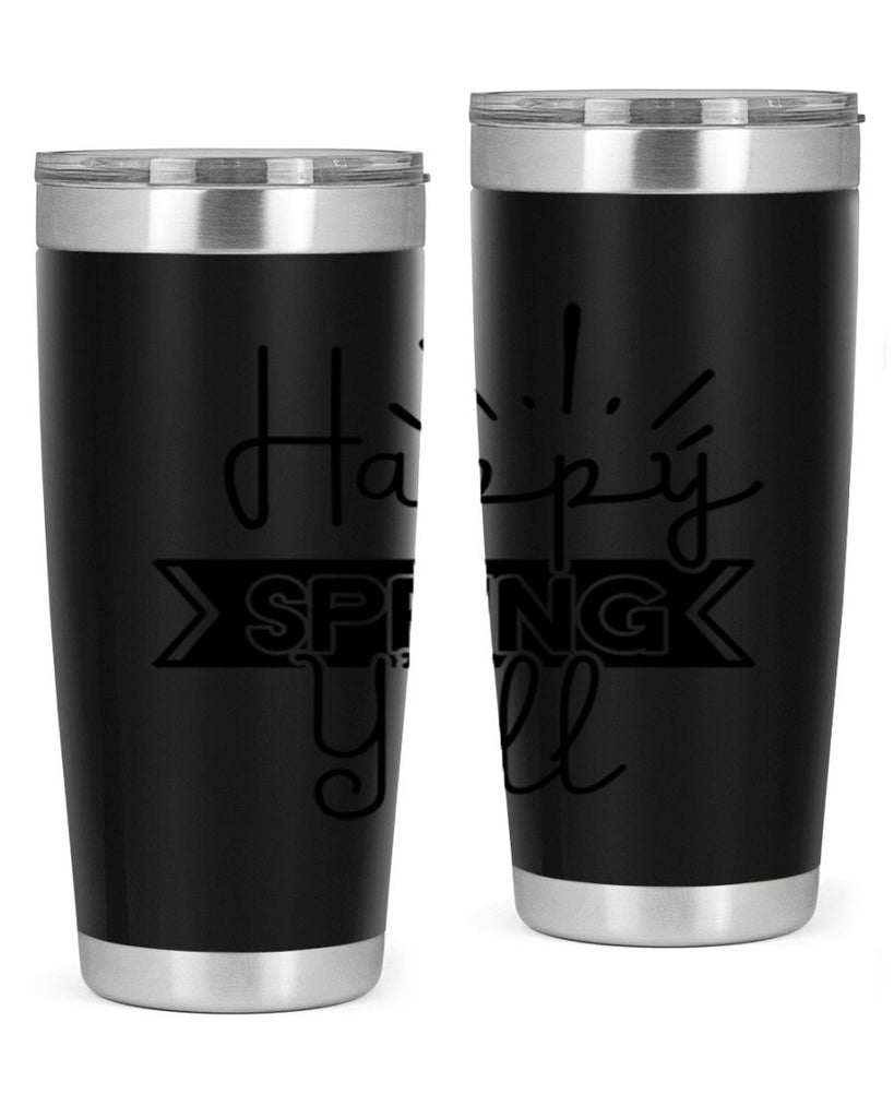 Happy Spring Yall173#- spring- Tumbler
