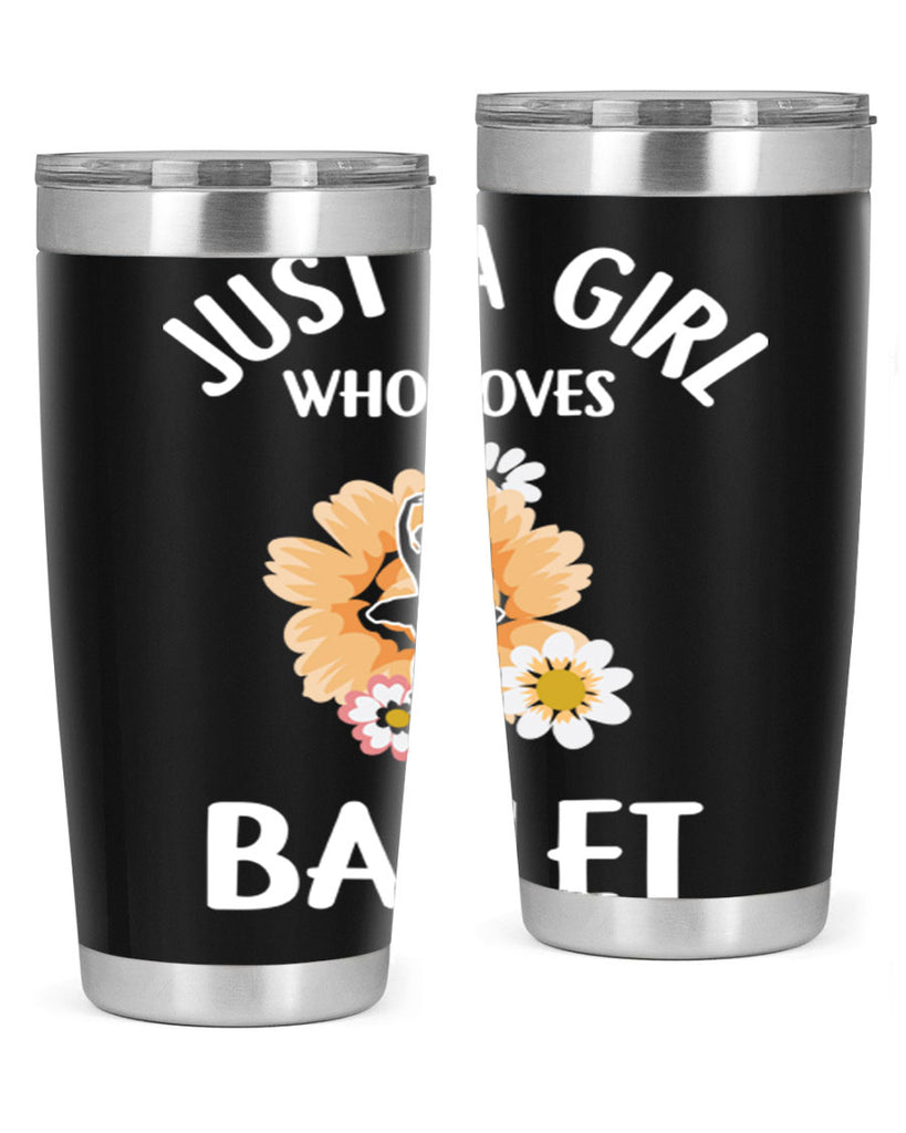 Just a Girl Who Loves Ballet 56#- ballet- Tumbler
