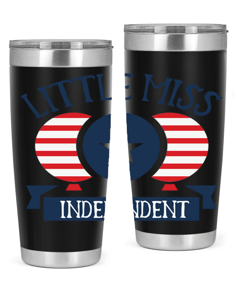 Little miss independent Style 80#- Fourt Of July- Tumbler