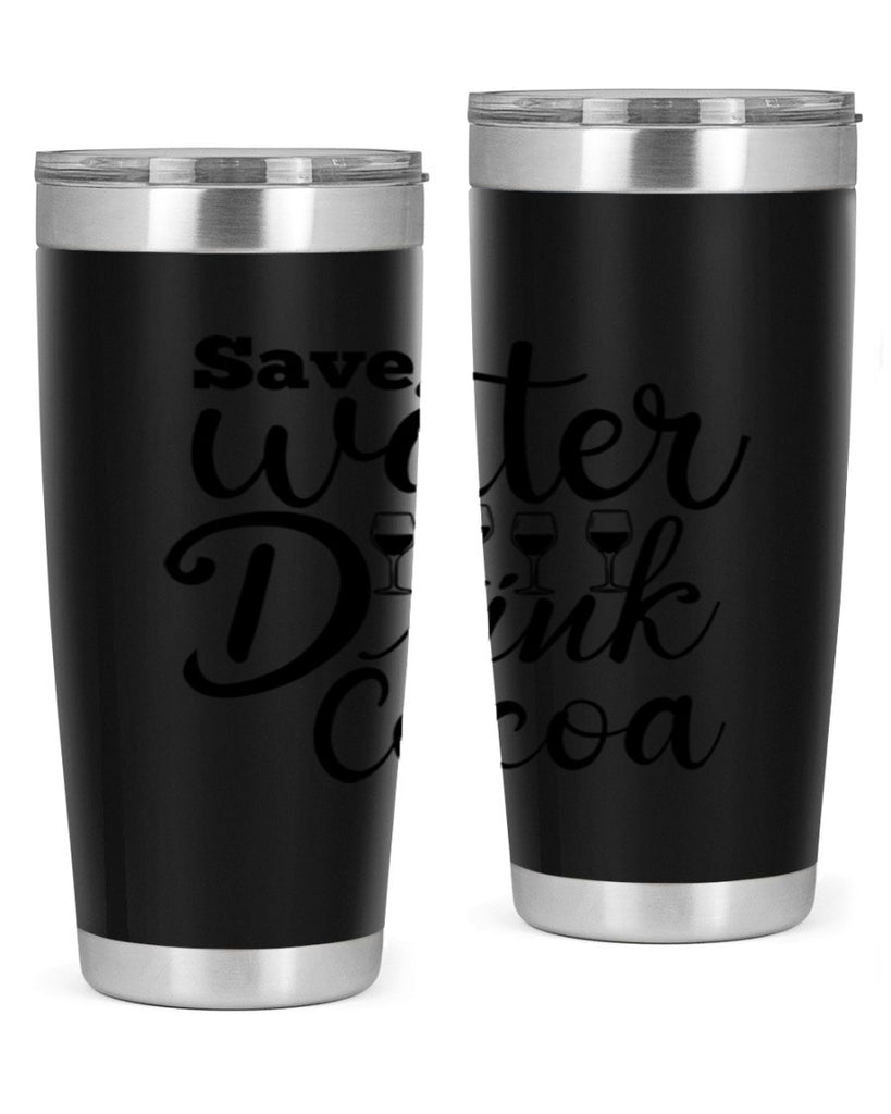 Save Water Drink Cocoa 353#- winter- Tumbler