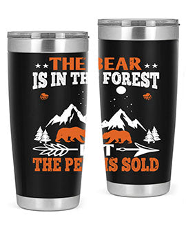 The bear is in the forest, but the pelt is soldd 31#- Bears- Tumbler