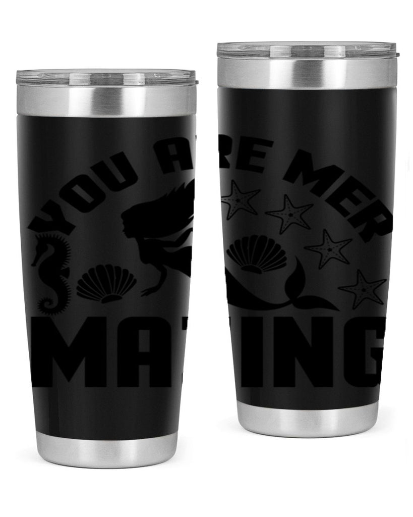 You are mer mazing 685#- mermaid- Tumbler