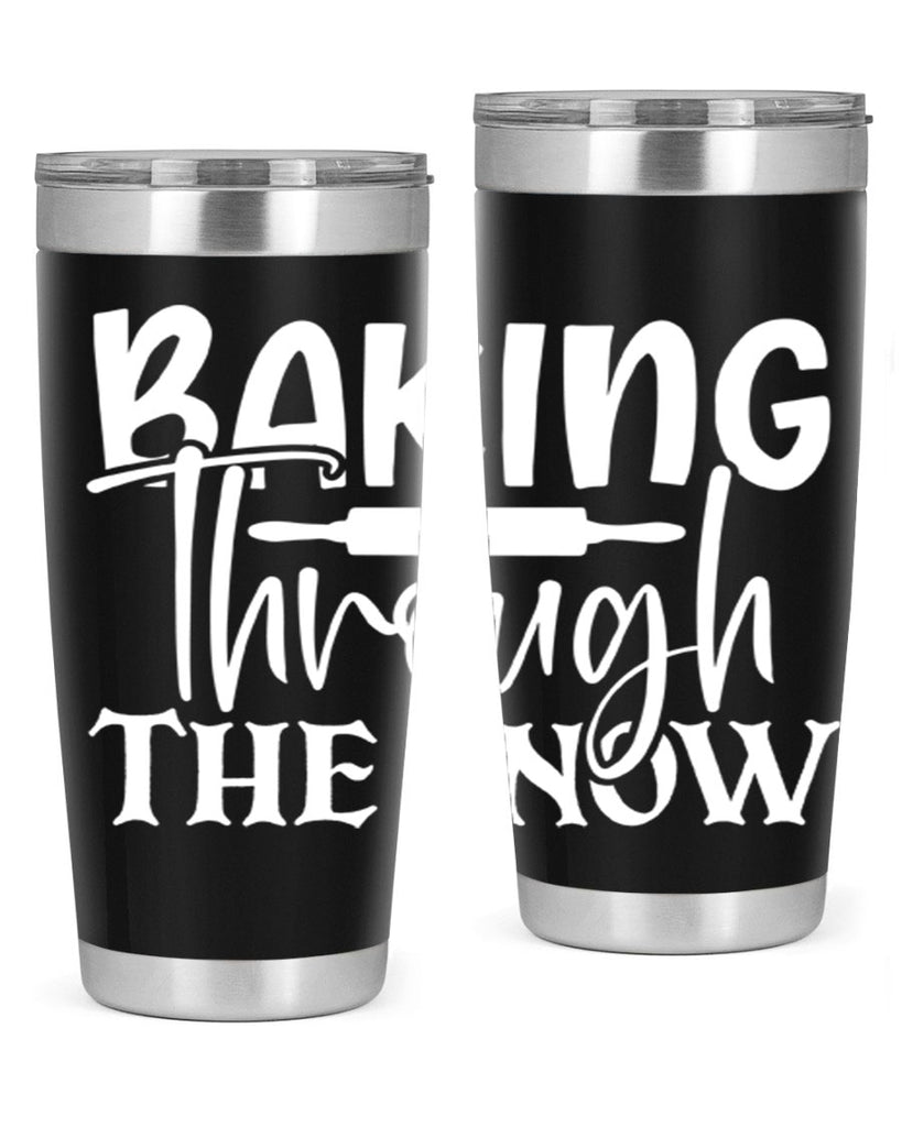 baking through the snow 52#- kitchen- Tumbler