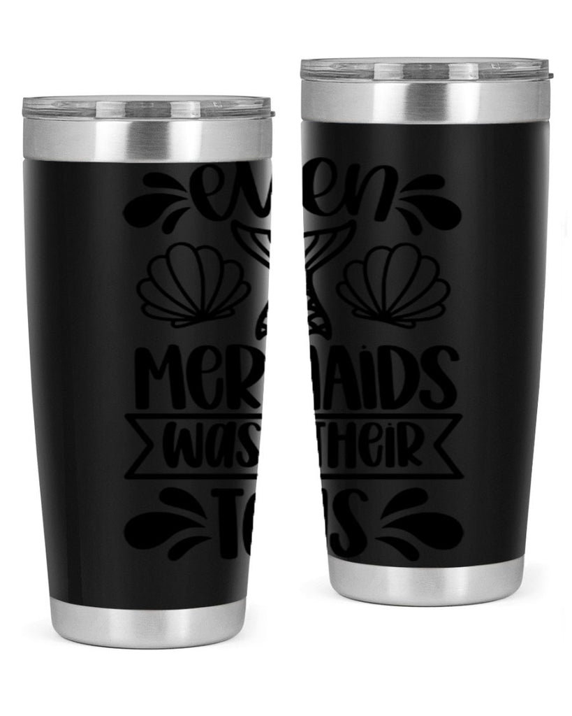 even mermaids wash their tails 42#- bathroom- Tumbler
