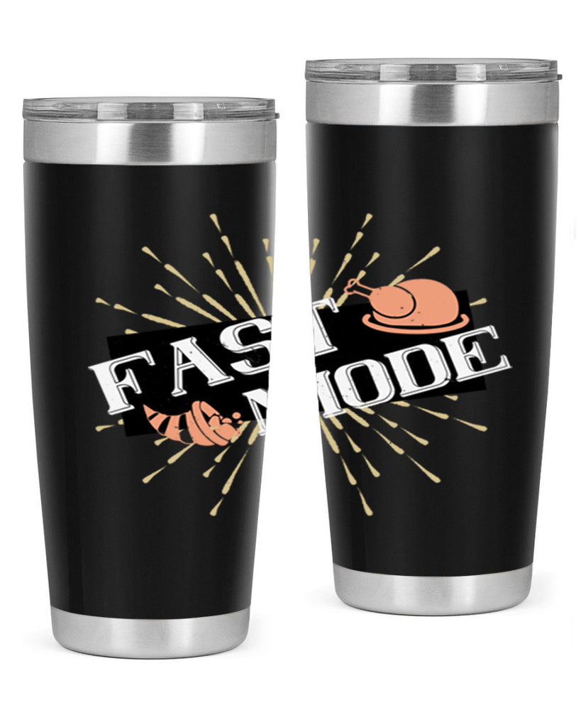 fast mode 47#- thanksgiving- Tumbler