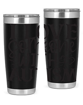 i love someone with autism Style 22#- autism- Tumbler