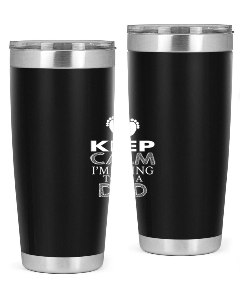 keep clam i am going to be a dad 2#- dad- Tumbler