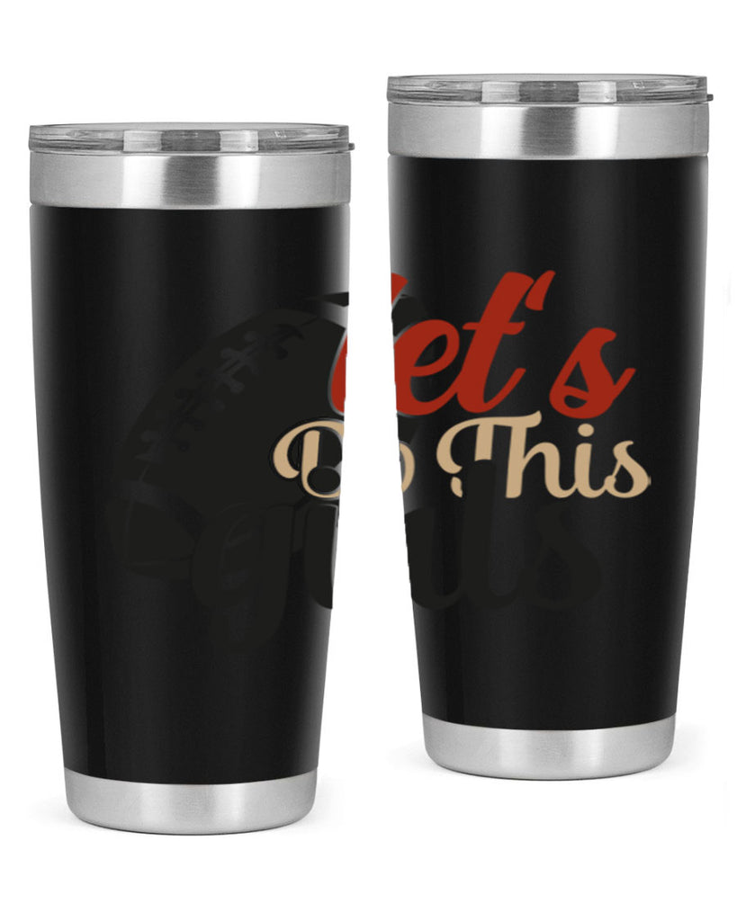 lets do this girls 2282#- softball- Tumbler