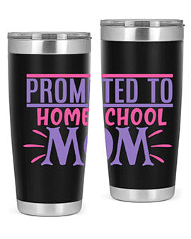 promoted to homeschool mom Style 49#- corona virus- Tumbler