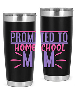 promoted to homeschool mum Style 48#- corona virus- Tumbler