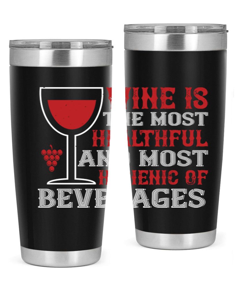wine is the most healthful and most hygienic of 3#- wine- Tumbler