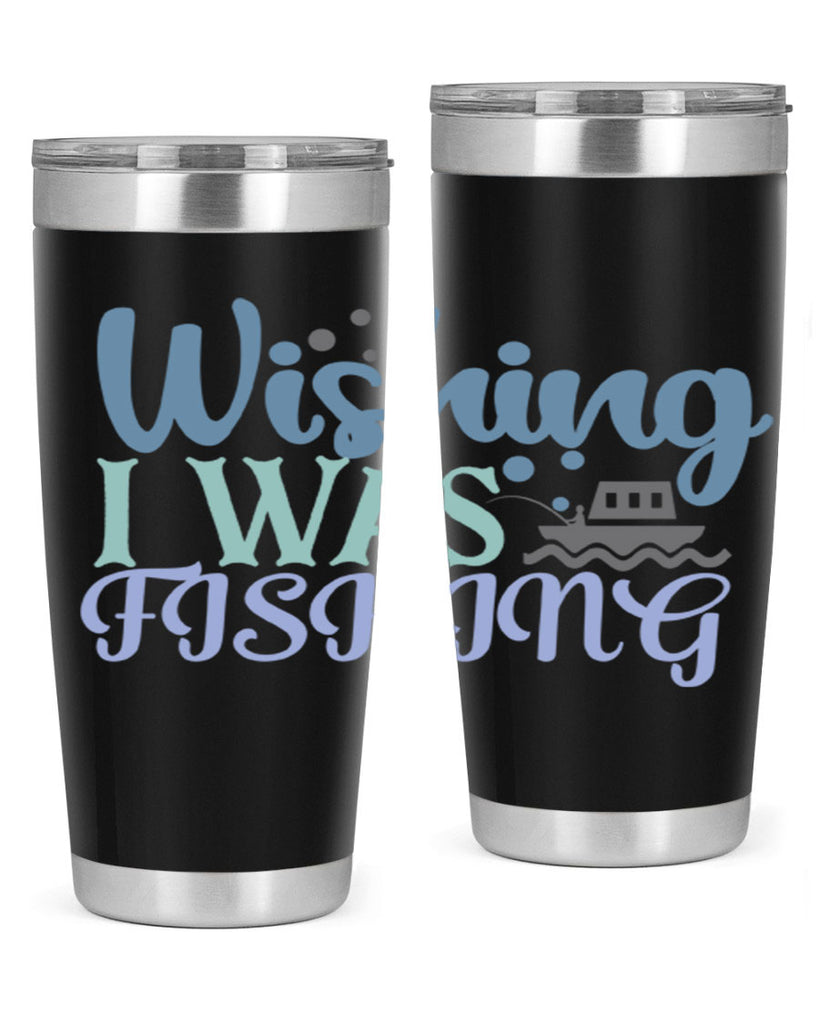 wishing i was fishing 190#- fishing- Tumbler
