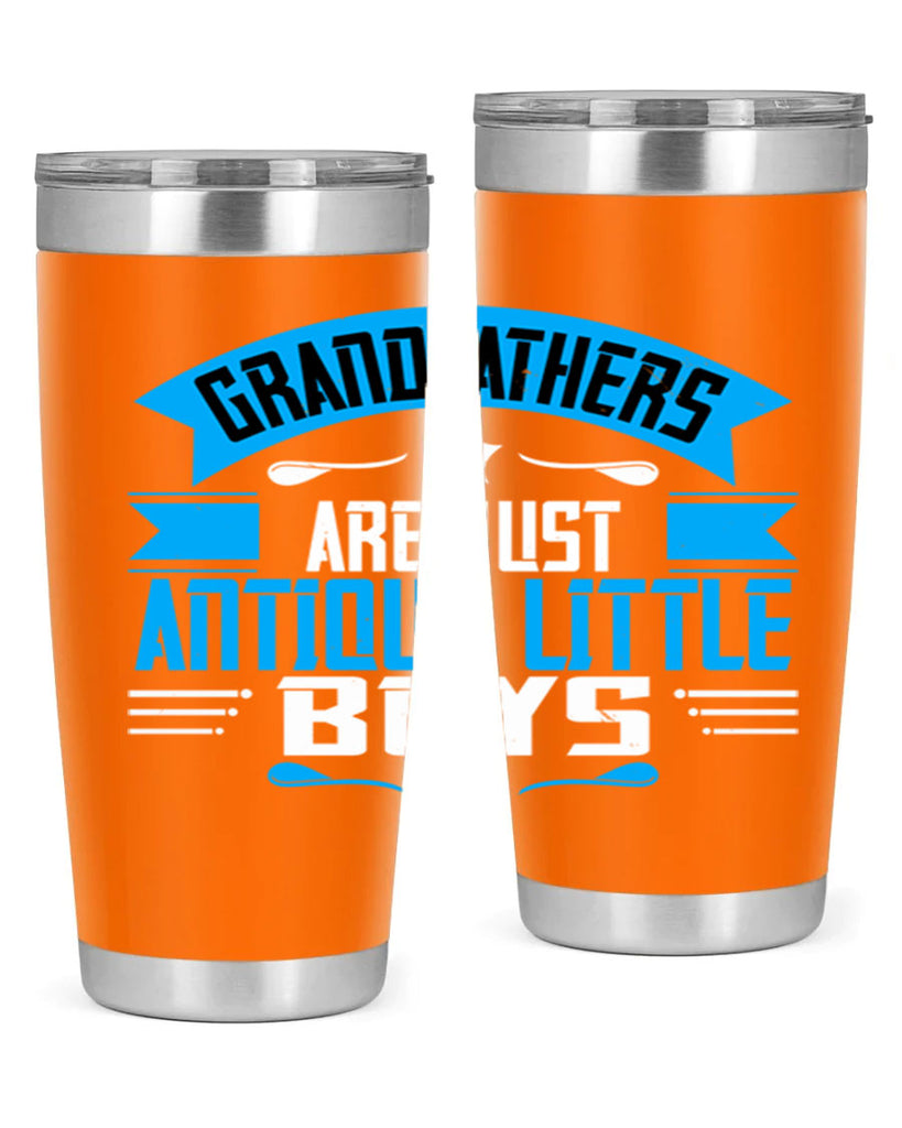 Grandfathers are just 122#- grandpa - papa- Tumbler