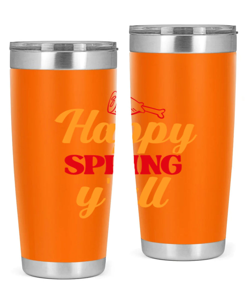 Happy spring y'all 162#- spring- Tumbler