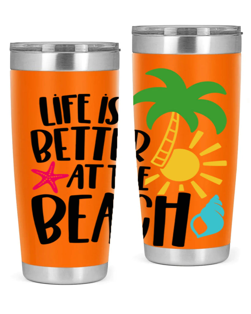 Life Is Better At The Beach Style 34#- summer- Tumbler