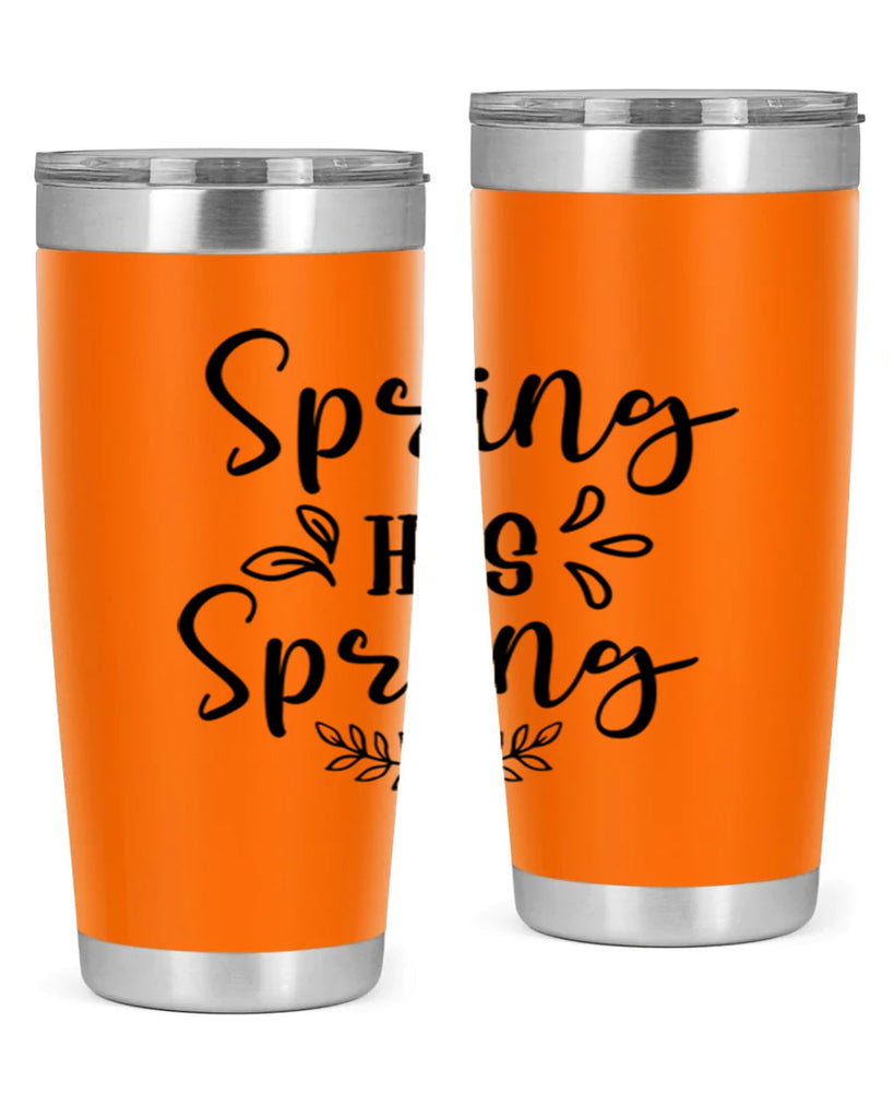 Spring Has Sprung 434#- spring- Tumbler
