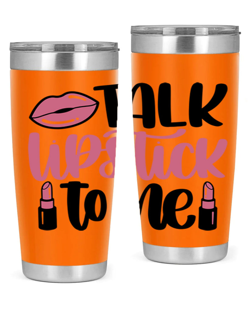 Talk Lipstick To Me Style 15#- make up- Tumbler