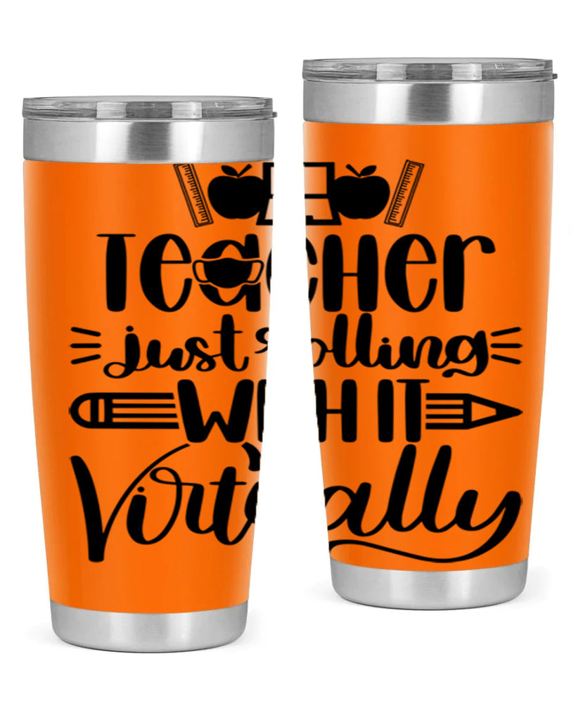 Teacher Just Rolling Style 53#- teacher- tumbler