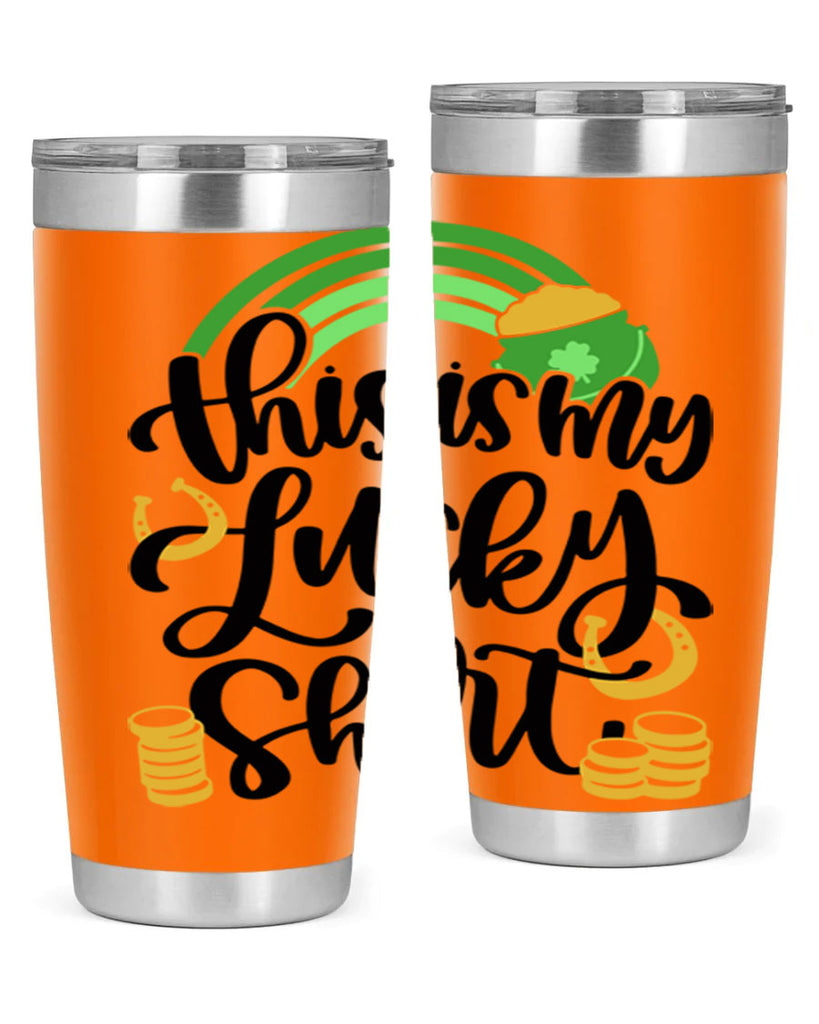 This Is My Lucky Shirt Style 22#- St Patricks Day- Tumbler