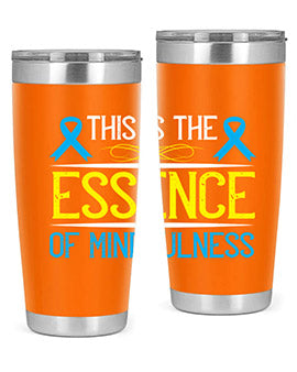 This is the essence of mindfulness Style 13#- self awareness- Tumbler